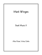 Dusk Music II for alto flute, viola & cello
